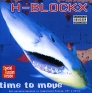 H-Blockx Time To Move Формат: Audio CD Лицензионные товары Характеристики аудионосителей 1994 г Альбом: Импортное издание инфо 4463b.